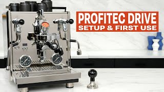 Profitec Drive Setup Quick Start amp First Use [upl. by Cyrano]