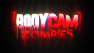 BODYCAM Zombie Footage with BrassMonkey916 [upl. by Accire911]