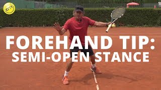 Tennis Forehand Tip SemiOpen Stance [upl. by Secundas]