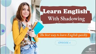 Learn English with Shadowing Short stories 4 [upl. by Christie]