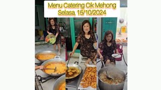 Menu Catering Cik Mehong Selasa 15102024 😊✌️ [upl. by Ydieh745]