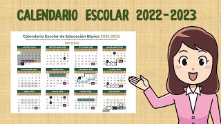 CALENDARIO ESCOLAR 2022 2023 [upl. by Ecinna]