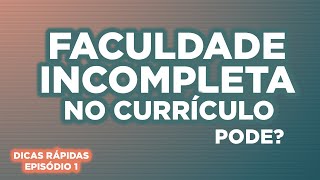 ESTÁGIO Faculdade trancada na metade COLOCAR OU NÃO NO CURRÍCULO  DICA RÁPIDA [upl. by Tandy]