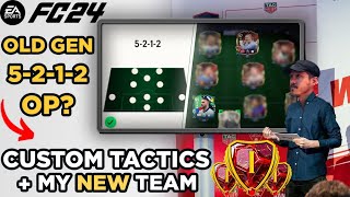 MY META RANK 1 5212 CUSTOM TACTICS FOR PATH TO GLORY INSANE NEW TEAMGAMEPLAY 🎮 OLD GEN FC 24 [upl. by Nations]