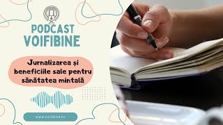 Jurnalizarea și beneficiile sale pentru sănătatea mintală [upl. by Paff]