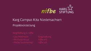 Karg Campus Kita Niedersachsen [upl. by Docilu]