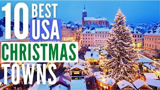 Top 10 Best Christmas Towns in America [upl. by Lisabet562]