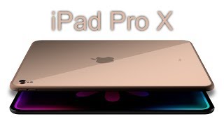 Introducing iPad Pro X  quotColoursquot  Apple  2018 Concept [upl. by Nilatak864]