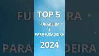 As 5 MELHORES Furadeiras e Parafusadeiras de 2024 shortsvideo blackfriday [upl. by Venezia]