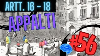 TI PREPARO AL CONCORSO PUBBLICO NUOVO CODICE APPALTI  ARTT 16  18  Lezione 56 [upl. by Oremo681]