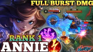 ANNIE BRUTAL MAX BURST AP BUILD ONE SHOT ALL DELETE  TOP 1 GLOBAL ANNIE BY MG Rudeus  WILD RIFT [upl. by Jari]