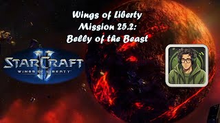 SC2  Wings of Liberty  Mission 252 Belly of the Beast Brutal [upl. by Aihcila381]