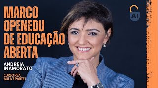 As 10 dimensões da Educação Aberta as 6 centrais [upl. by Marilou]