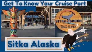 Sitka Alaska  Get To Know Your Cruise Port [upl. by Enieledam]