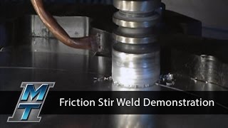 Friction Stir Welding Demonstration  Manufacturing Technology Inc [upl. by Dnaloy464]