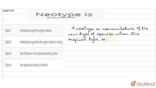 Neotype is [upl. by Zolly296]