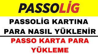 Passolig Para Yükleme  Passo Karta Para Yükleme [upl. by Nylodnewg]