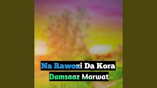 Na Rawozi Da Kora [upl. by Asilef]