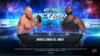 Wwe Brock Lesnar VS Omos Backlash Match [upl. by Blain401]