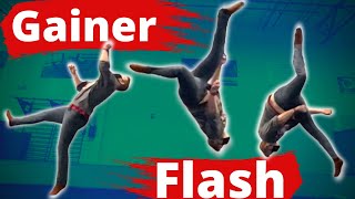 How to Gainer Flash  Tricking Tutorial [upl. by Aikar]