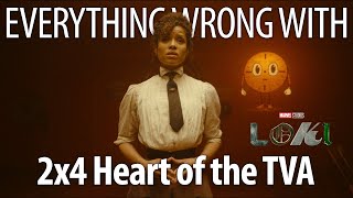 Everything Wrong With Loki S2E4  quotHeart of the TVAquot [upl. by Hadwyn]