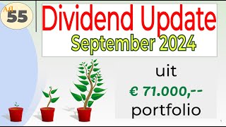 Aflevering 55 Dividend Update Hoeveel dividend heb ik ontvangen in september 2024 [upl. by Alegnaoj383]