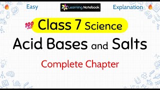 Class 7 Acids Bases and Salts [upl. by Llij]