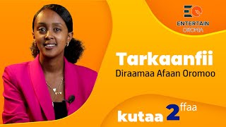 Tarkaanfii kutaa 2ffaa Diraamaa Afaan Oromoo Ep 2 New Afaan Oromoo Drama 2024 [upl. by Ylrebmit]