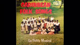 Mangoes  Olive Walkes La Petite Musicale ‎– Caribbean Folk Songs 1963 [upl. by Steel]