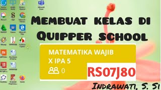 Cara Membuat Kelas dan Mengambil Kode Kelas di Quipper School [upl. by Enner]