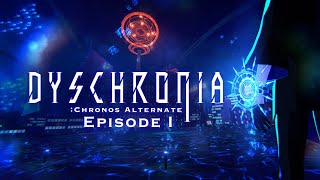 Dyschronia Chronos Alternate ｜Episode I Release Date Announcement [upl. by Alecram760]