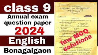 class 9 annual exam English question paper 2024 Bongaigaon with solution SEBA [upl. by Zinnes]