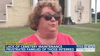 Harnett cemetery under fire from families wanting cleanliness [upl. by Rodney654]