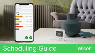 Wiser Home App Smart Heating Scheduling Guide 🏡  Wiser [upl. by Sax]