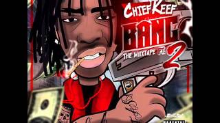 Chief Keef Turnt Up Snippet Bang Mixtape Part 2 Download HQ NEW [upl. by Wanids120]