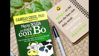 Tóm tắt Sách NGÀY XƯA CÓ MỘT CON BÒ  Câu chuyện ngụ ngôn DÀNH CHO NGƯỜI LỚN I [upl. by Clippard]