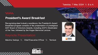 AISTech 2024  Presidents Award Breakfast [upl. by Capone]