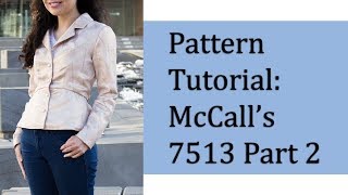 How to make a peplum jacket– McCalls 7513 Pattern Tutorial Part 2 [upl. by Meyeroff]