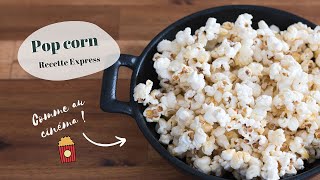 RECETTE  Faire du pop corn comme au cinéma 🍿  Express facile et inratable [upl. by Aket]