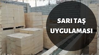 Kapadokya Sarı Taşı ve Uygulaması [upl. by Hong]