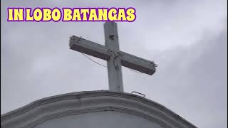 ST MICHAEL ARCANGEL PARISH CHURCH  LOBO BATANGAS benangelmhitzmacabidang foryou church yt [upl. by Darnok]