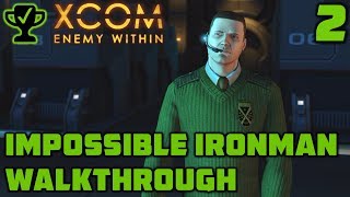 First Abduction Mission  XCOM Enemy Within Walkthrough Ep 2 XCOM Enemy Within Impossible Ironman [upl. by Eenel]