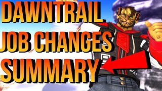 Dawntrail Live Letter JOB CHANGES Condensed Summary FFXIV 70 [upl. by Arehsat253]