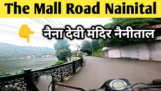 places to visit in nainital  naina devi temple  mall Road Nainital  nainital lake  nainital [upl. by Esiuolyram]