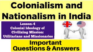 Lesson4 Colonial Ideology of Civilizing Mission Utilitarians and Missionaries  Political Science [upl. by Tingley938]