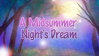 A Midsummer Nights Dream [upl. by Raimund848]