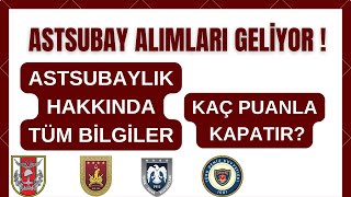 ASTSUBAY ALIMLARI NE ZAMAN ✅  ASTSUBAY KPSS PUANLARI  ✅ KAÇ ALIM OLUR [upl. by Eleazar]