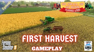 FIRST HARVEST  Kleines Land Gameplay Episode 3  Farming Simulator 19 [upl. by Notgnillew433]