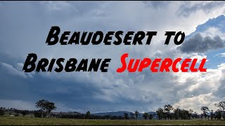 Beaudesert to Brisbane violent supercell  1st November 2024 [upl. by Shanta]