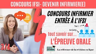 Epreuve Orale Concours infirmier IFSI 34 Série Réussir le concours IFSI [upl. by Llenyl]